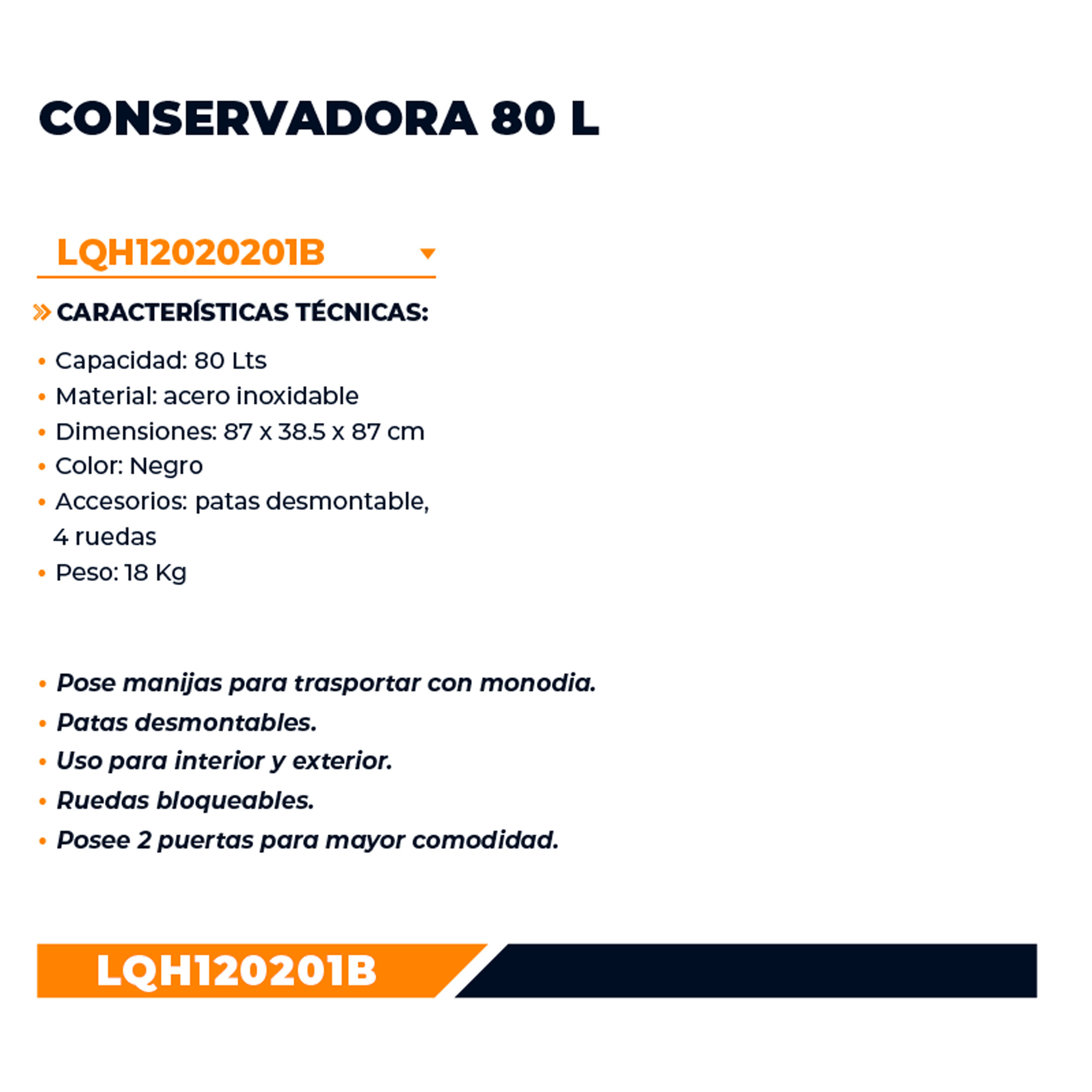 LQH120201B LUSQTOFF                                                     | CONSERVADORA TÉRMICA 80 LITROS ACERO INOX LUSQTOFF NEGRA                                                                                                                                                                                                  